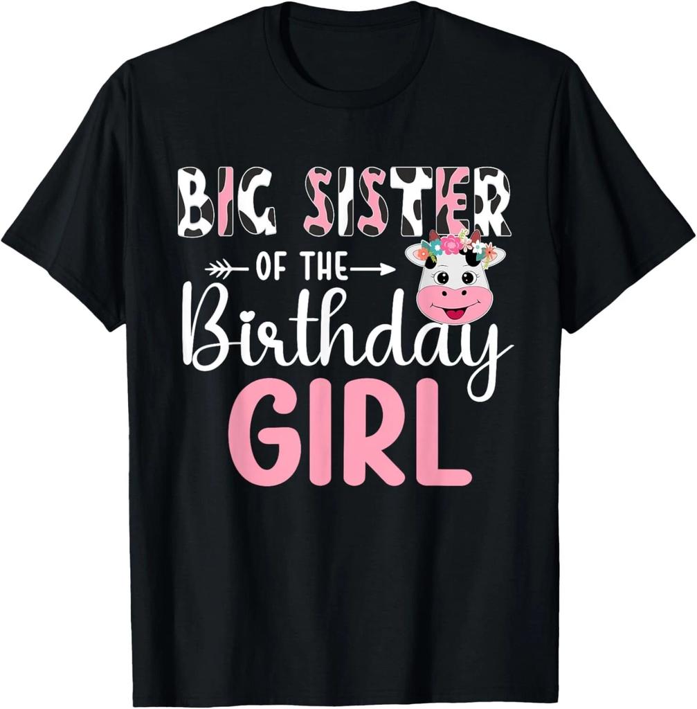 Big Sister Of The Birthday Girl Farm Cow 1 St Birthday Girl T- Shirt