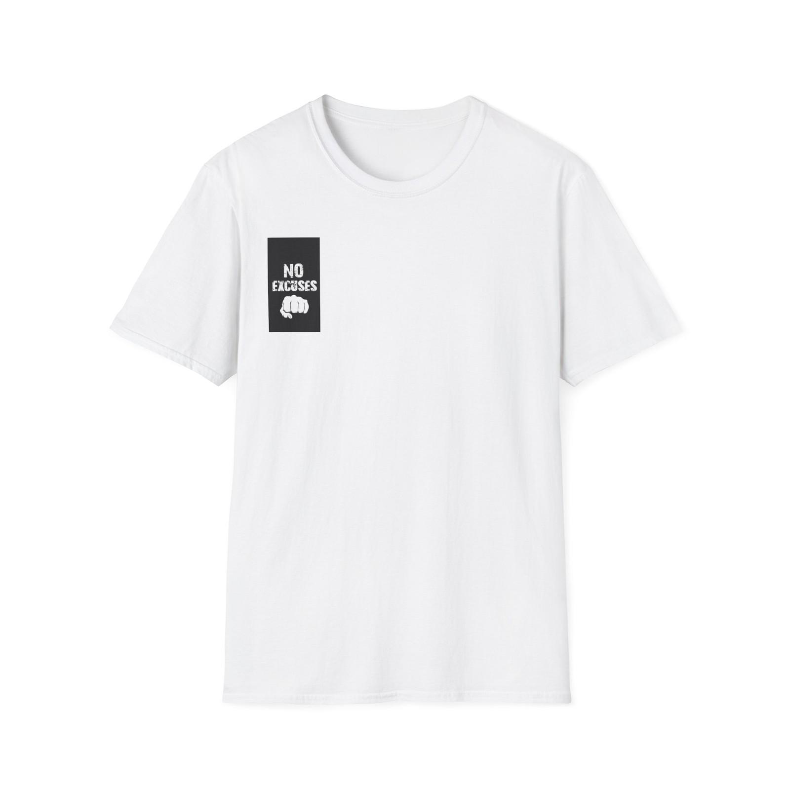 No Excuses T-Shirt | Minimalist Black Patch, Motivational Tee S