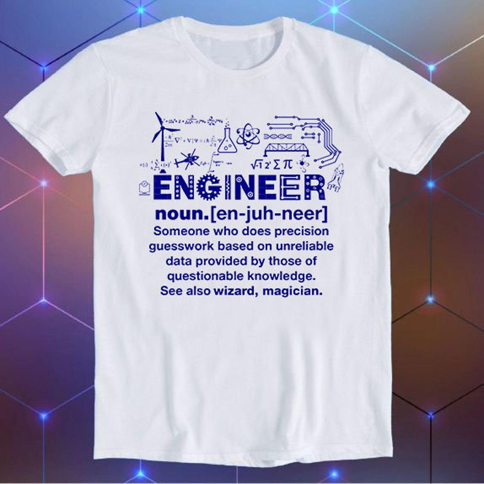 Engineer Noun Slogan Joke Cool Saying Sarcastic Wizard Geek Style Art Drawing Anime Meme Cool Funny Gift T-Shirt E94 XL