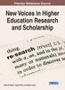 The New Voices In Higher Education Research and Scholarship Book