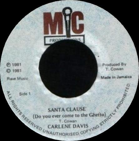 

7inch Record CARLENE DAVIS - Santa Clause (Do You Ever Come To T NONE Mic Productions 1981 Jamaica Reggae, Ska & Dub Used