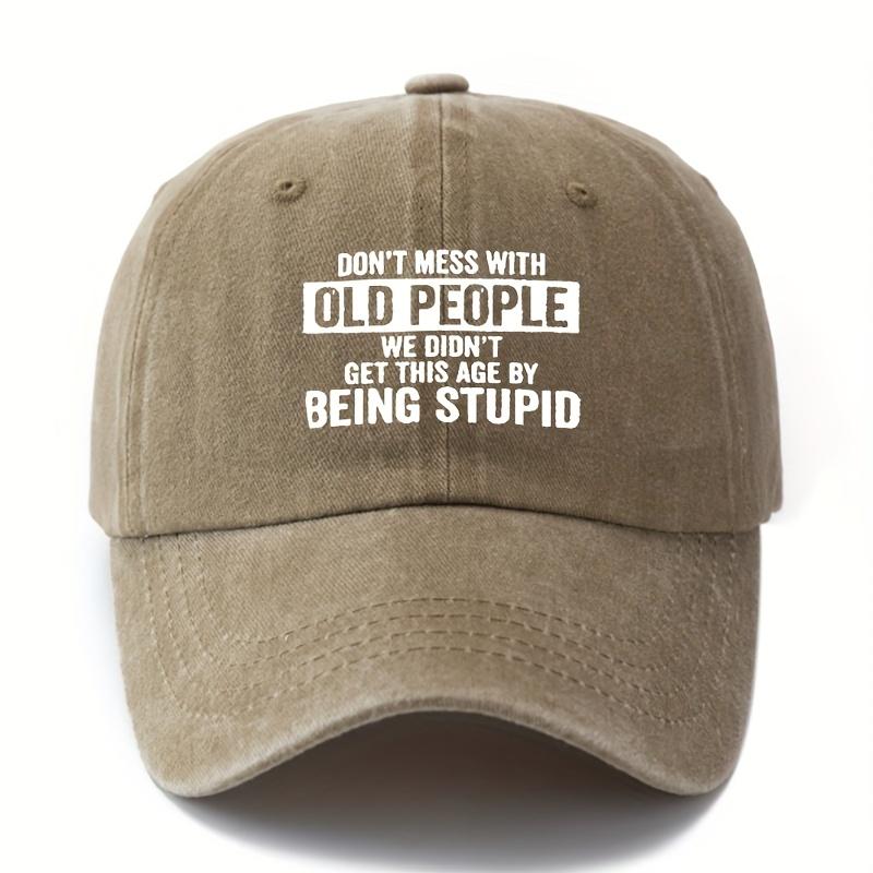 Outdoor Sun Protection Washable Baseball Cap with Printed Letters DON'T MESS WITH OLD PEOPLE Curved Brim Hat