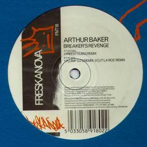 

12inch Record ARTHUR BAKER - Breaker s Revenge FNT18 Freskanova 1999 UK Dance & Electronica Used