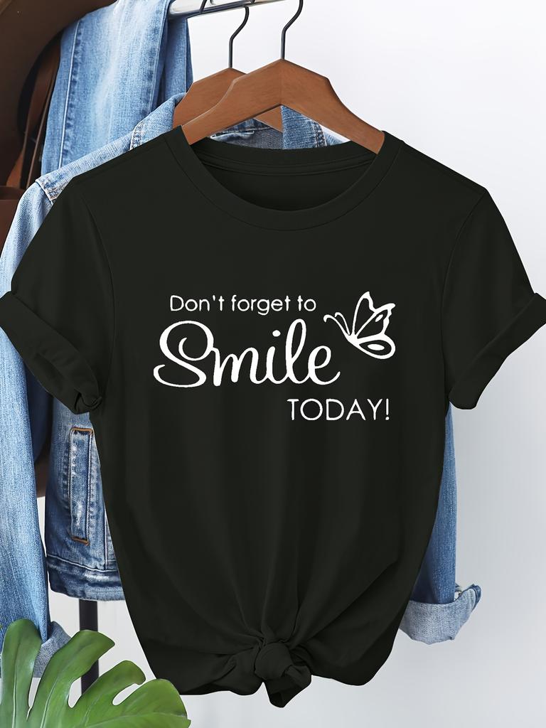 Women's Short Sleeve T-Shirt with Don't Forget To Smile TODAY! Butterfly Graphic Print Round Neck Casual Attire Playful Design