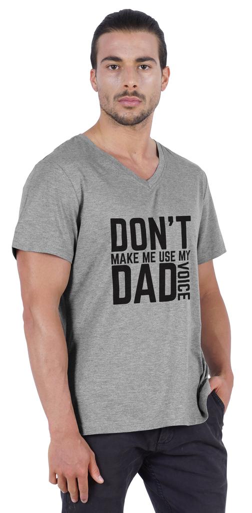 Inkmeso Letter Printed   Don  t Make Me Use My Dad Voice   Mens Tshirt For Daddy's Jersey