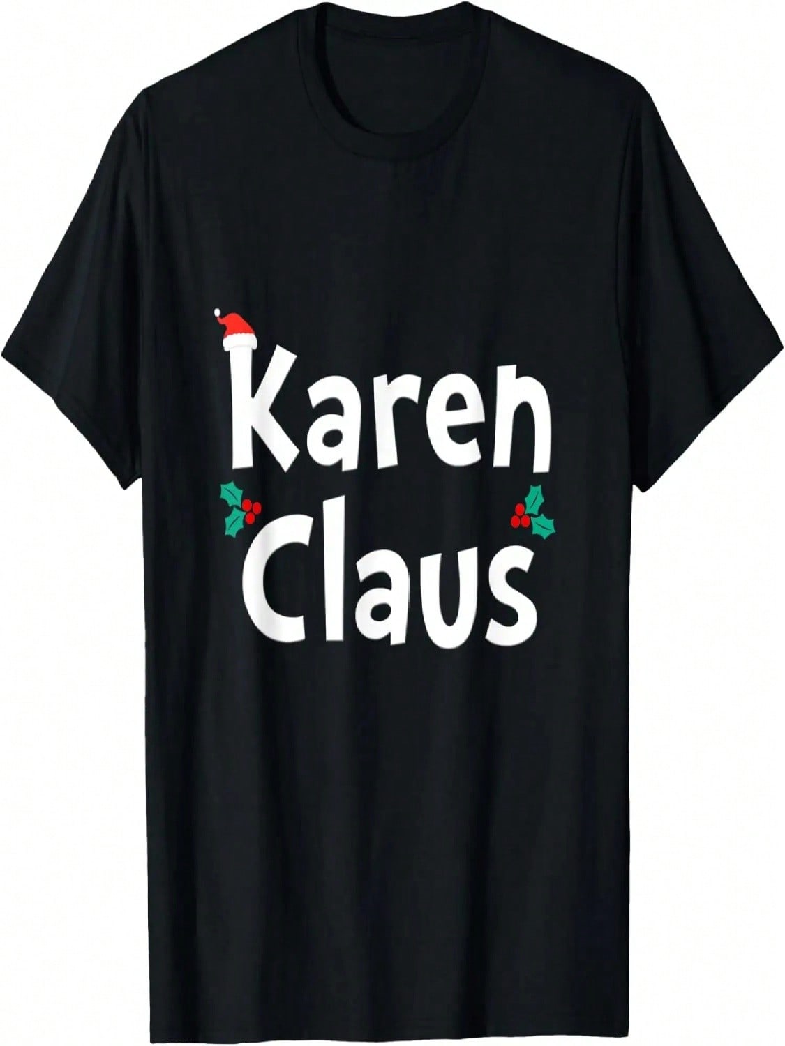 Karen Claus Funny Christmas Meme Joke Gift Matching Couple T-Shirt S разноцветный