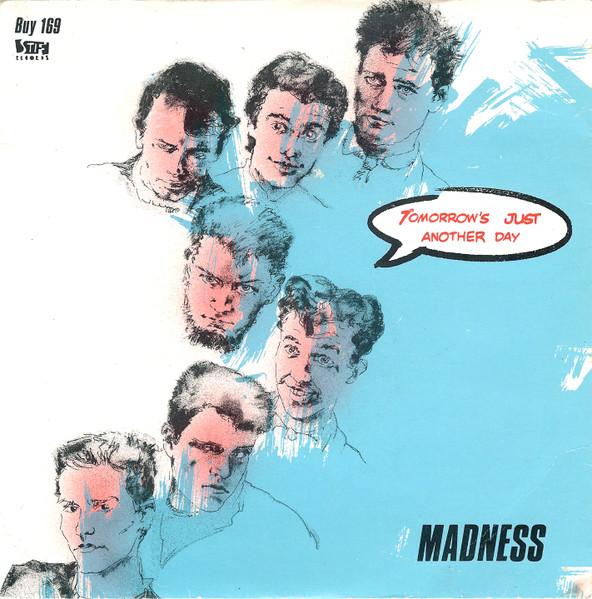 

7inch Record MADNESS - Tomorrow s (Just Another Day) / Mad BUY169 Stiff Records 1983 UK Rock Used