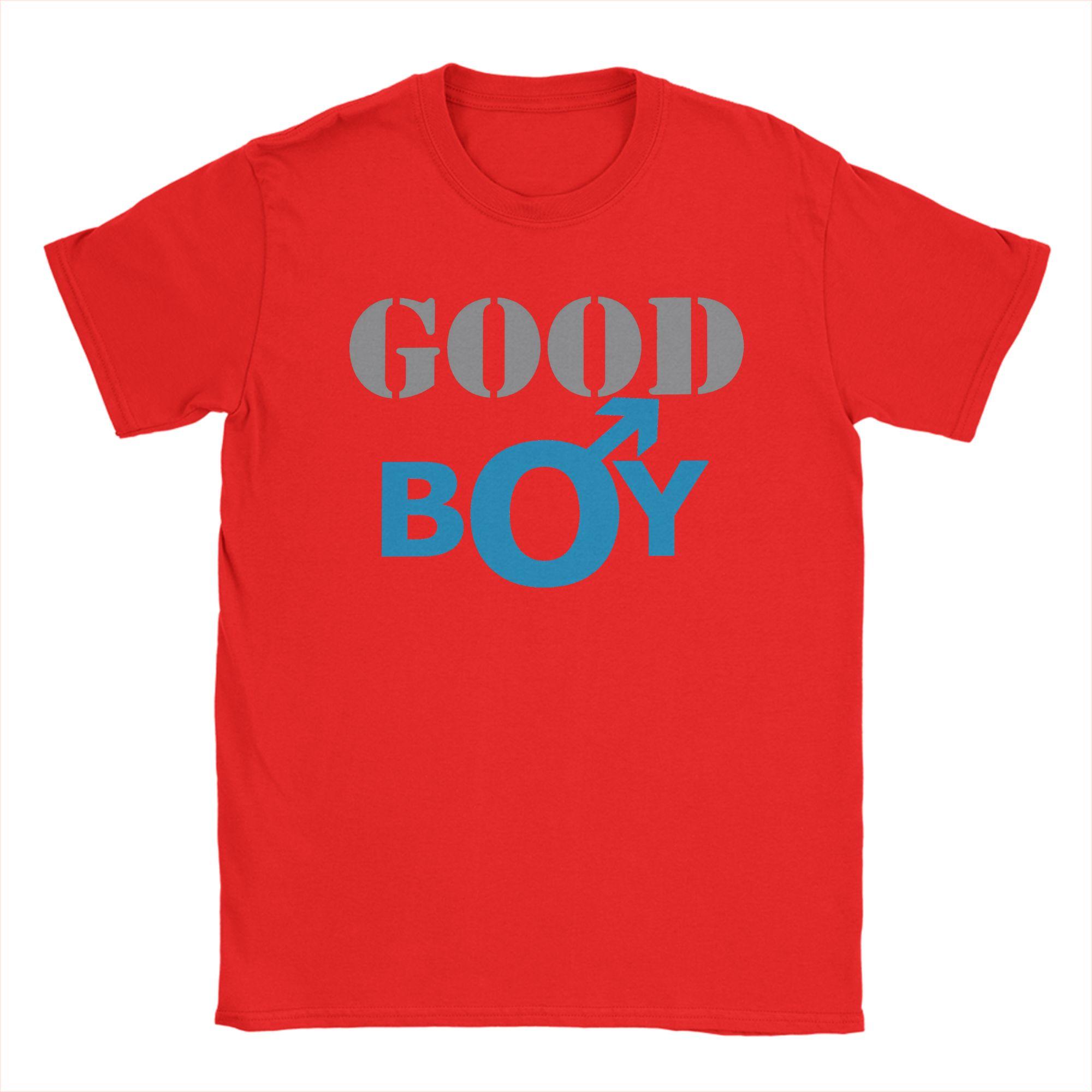 Unisex Good Boy T Shirts Pure Cotton Clothing Fashion Short Sleeve Crew Neck Tee Shirt Gift Idea TShirts S