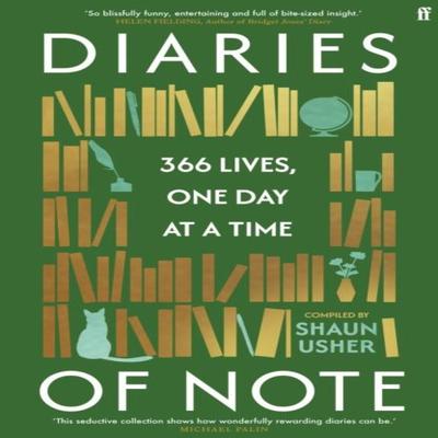 Diaries of Note by Shaun Usher Hardback Book 9780571390229