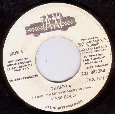 7-tums Skiva YAMI BOLO - Trample TXI867289 Taxi 1994 Jamaica Reggae, Ska & Dub Begagnad