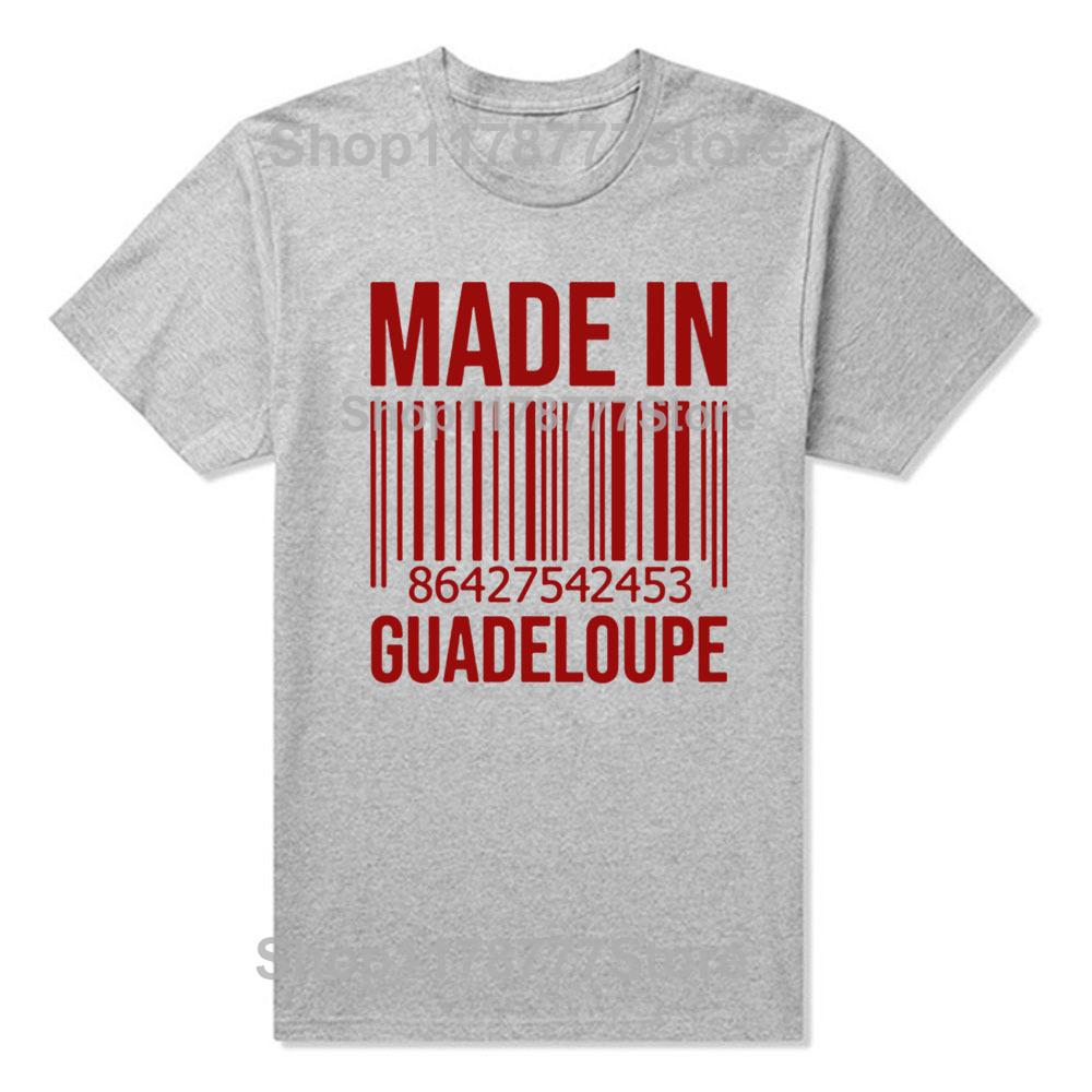 Made In Guadeloupe Birthday Funny Unisex Graphic Fashion New Cotton Short Sleeve T Shirts ONeck Harajuku Tshirt