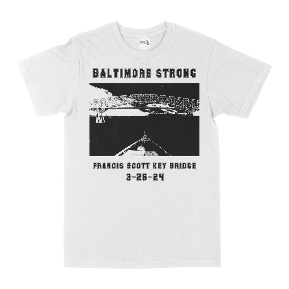 

Baltimore Strong Francis Scott Key Bridge Short Sleeve s Unisex S-3XL Unisex T-Shirt XXXXL