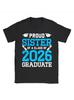 Proud Sister of A Class of 2026 Graduate T-Shirt- Unisex Loose-Fit With& Graduation& Diploma Design