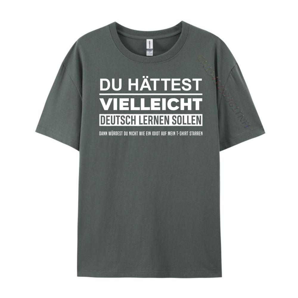 Maybe You Should Have Learned German Funny Germany Deutsch Luxury Designer Men Cheap