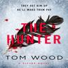 The Hunter by Tom Wood Paperback Book 9780751545302
