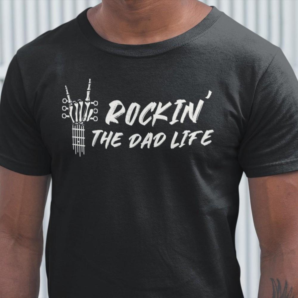 Rockin the Dad Life Guitar Shirt - Guitarist Dad Birthday Gift Unisex T-Shirt L