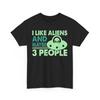 UFO Graphic Tee | Cool Alien T-Shirt | I Like Aliens and Maybe 3 People Shirt