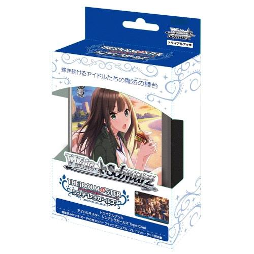Weiss Schwarz Trial Deck THE IDOLM@STER Cinderella Girls Type:Cool