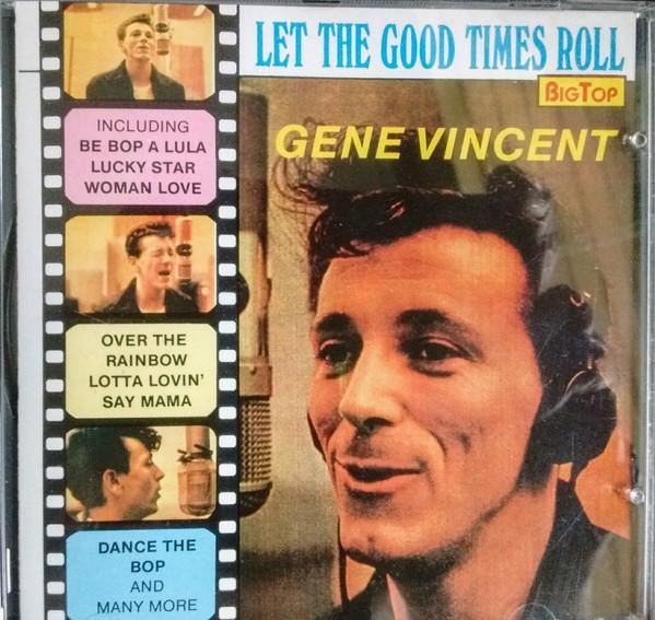 CD GENE VINCENT - Let The Good Times Roll BCD01089 Big Top 1990 Japan Rock Used
