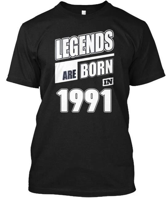 1991 Legends Are Born In T shirt Made in the USA Size S to 5XL