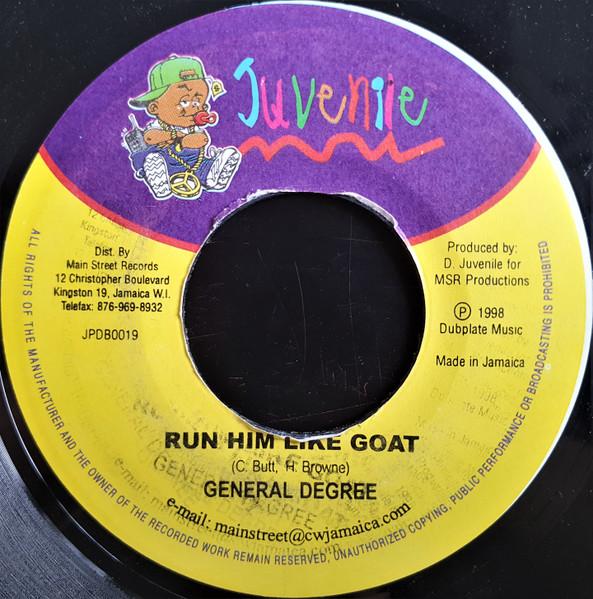 

7-дюймовая пластинка GENERAL DEGREE Run Him Like Goat JPDB0019 Juvenile 1998 Ямайка Регги Ска Даб Б/у
