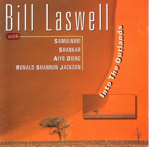 

CD BILL LASWELL - Into the Outlands MPG74043 Movieplay Gold 1997 Portugal Jazz Used