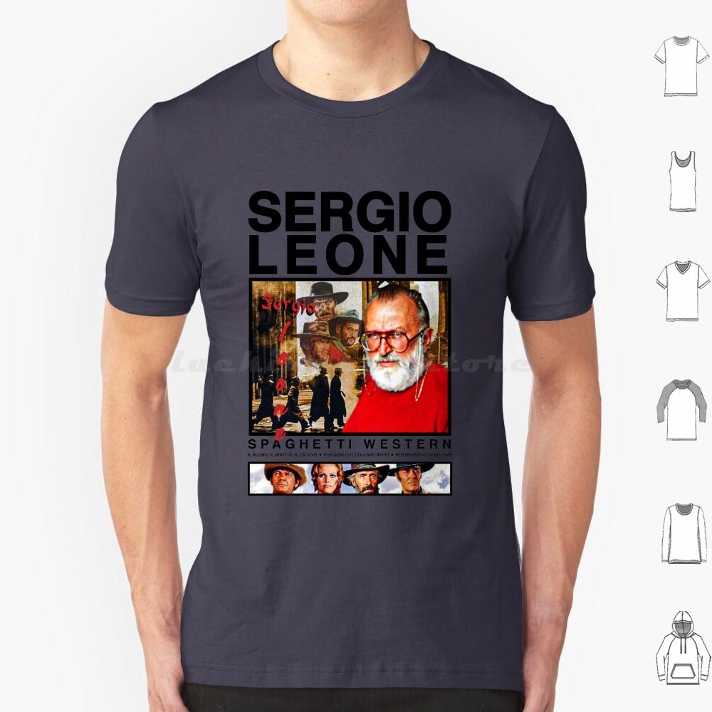 Sergio Leone T Shirt Men Women Kids 6xl Sergioleone Film Cinema Leone Spaghettiwestern S
