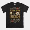 HOT SALE!! Just One More Geocache I Promise 90S Retro Vintage T-shirt Size S-5XL  High Quality 100%Cotton Short Sleeve