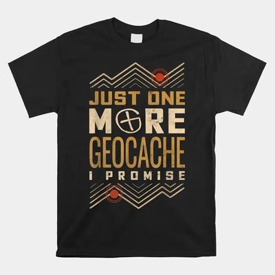 SCHLUSSVERKAUF!! Nur noch ein Geocache, versprochen 90er Retro Vintage T-Shirt Größe S-5XL Hohe Qualität 100% Baumwolle Kurzarm