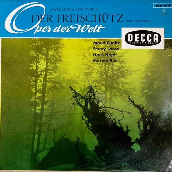 LP Record MAUD CUNITZ EMMY LOOSE HANS HOP Carl Maria von Weber Der Freisch BLK16518 Decca Germany Classical Used