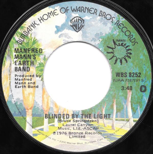 

7inch Record MANFRED MANN S EARTH BAND - Blinded By The Light WBS8252 Warner Bros. Re 1976 US Rock Used