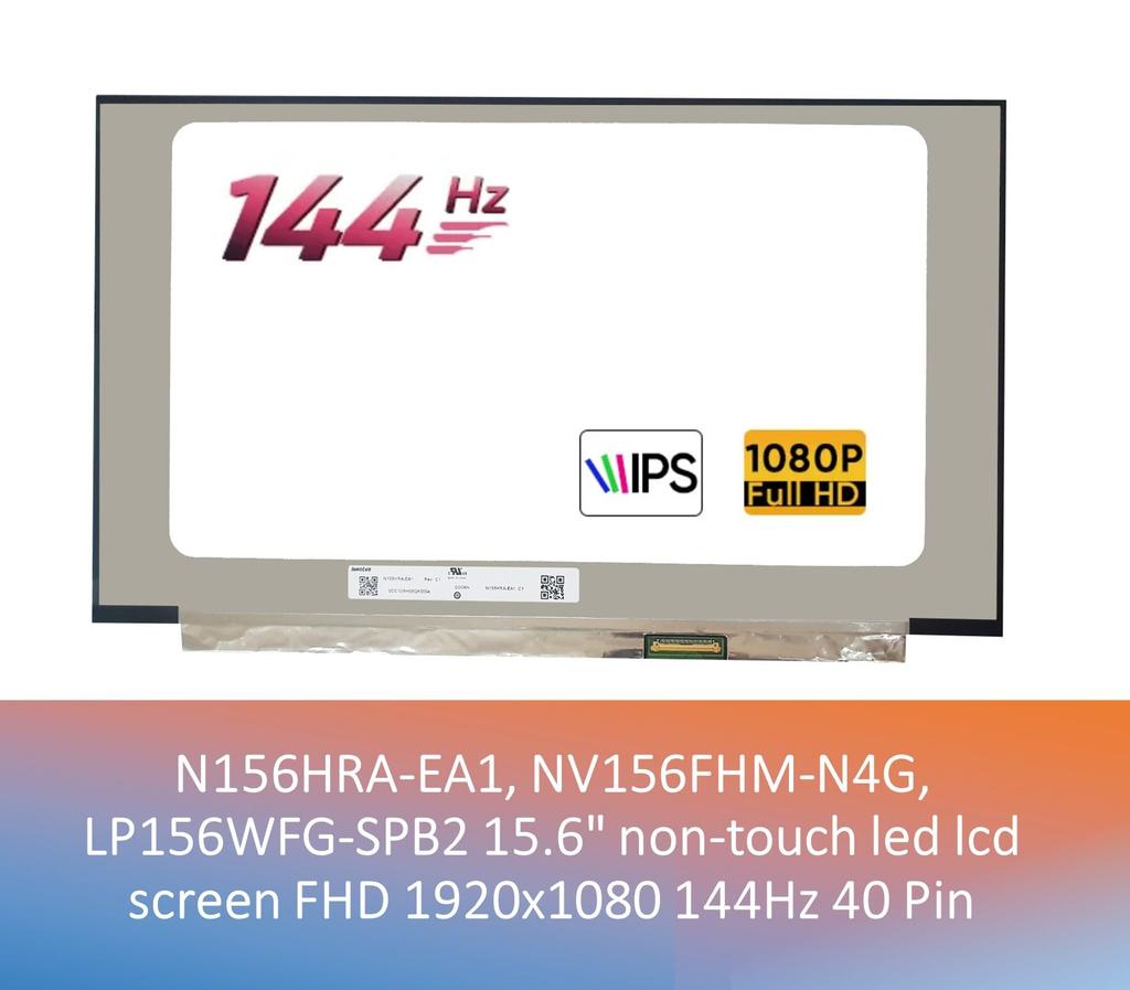 FULLCOM Inch Replacement Gaming LCD Panel Compatible Screen Models FHD IPS 40PIN 144Hz 15.6 (Non-Touch) N156HRA-EA1, LM156LF2F01, NE156FHM-NX1,