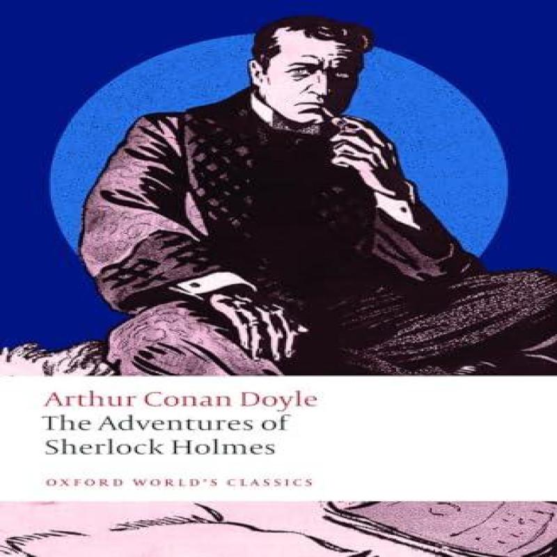 The Adventures of Sherlock Holmes by Arthur Conan Doyle Paperback Book 9780198865759
