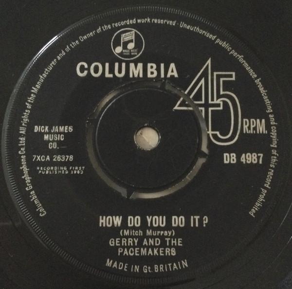 

7inch Record GERRY THE PACEMAKERS How Do You Do It DB4987 Columbia 1963 UK Rock Used