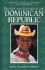 Kniha Culture and Customs of the Dominican Republic