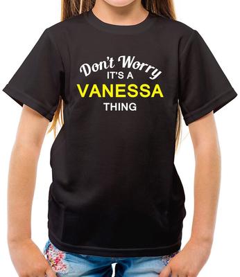 Don't Worry It's Un Vanessa Cosa T-Shirt - Surname Custom Family Name