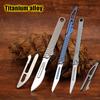 New Titanium Alloy Straight Handle Scalpel With Blade Fixing Screws Ultra-light EDC Tool Send 10pcs NO11/NO24 Replaceable Blades