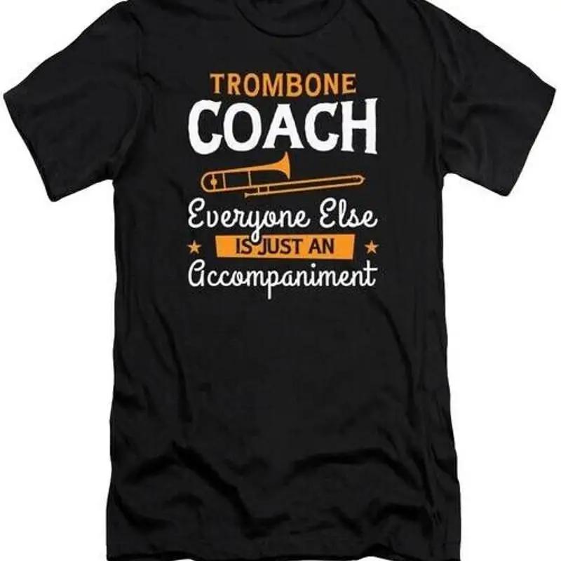 Trombone Teacher Trombonist Player Funny Instructor 4 T Shirt S 2XL S разноцветный
