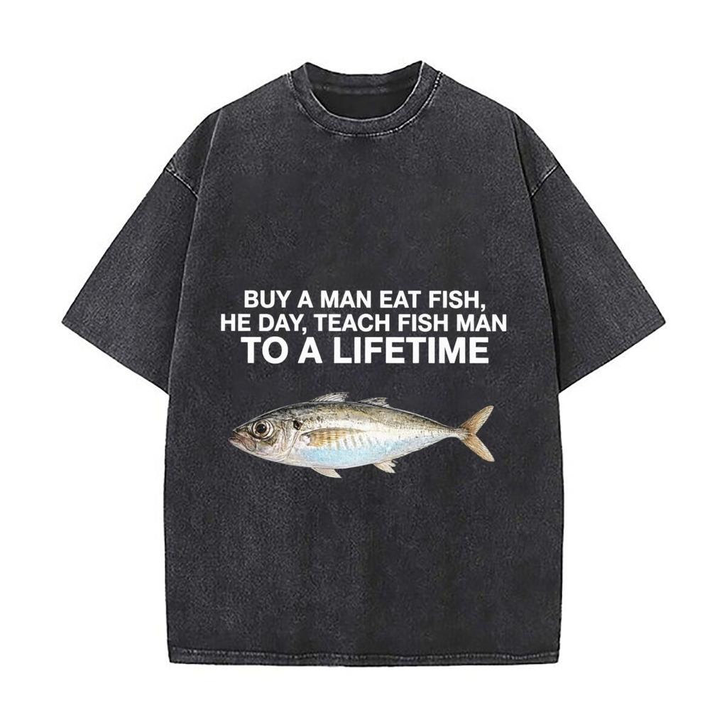 Buy Man Eat Fish Teach Lifetime Funny Meme Fish Distressed Faded Baggy Streetwear Tops for Park Hangouts