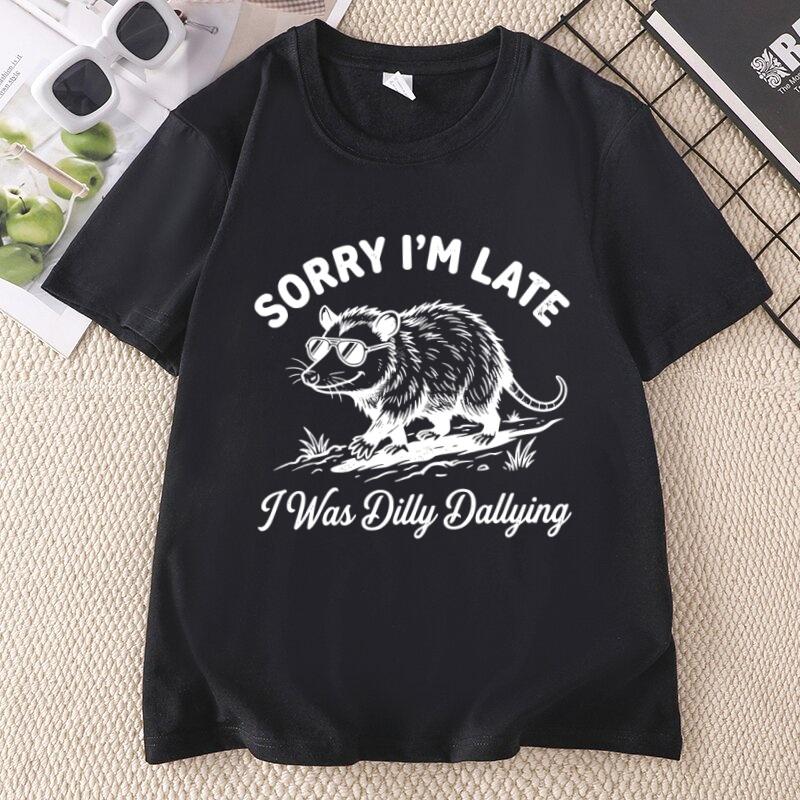 Funny Opossum T Shirt Sorry Im Late I Was Dilly Dallying Tee Retro Possum TShirt Animal Graphic Tee Cotton Short Sleeve