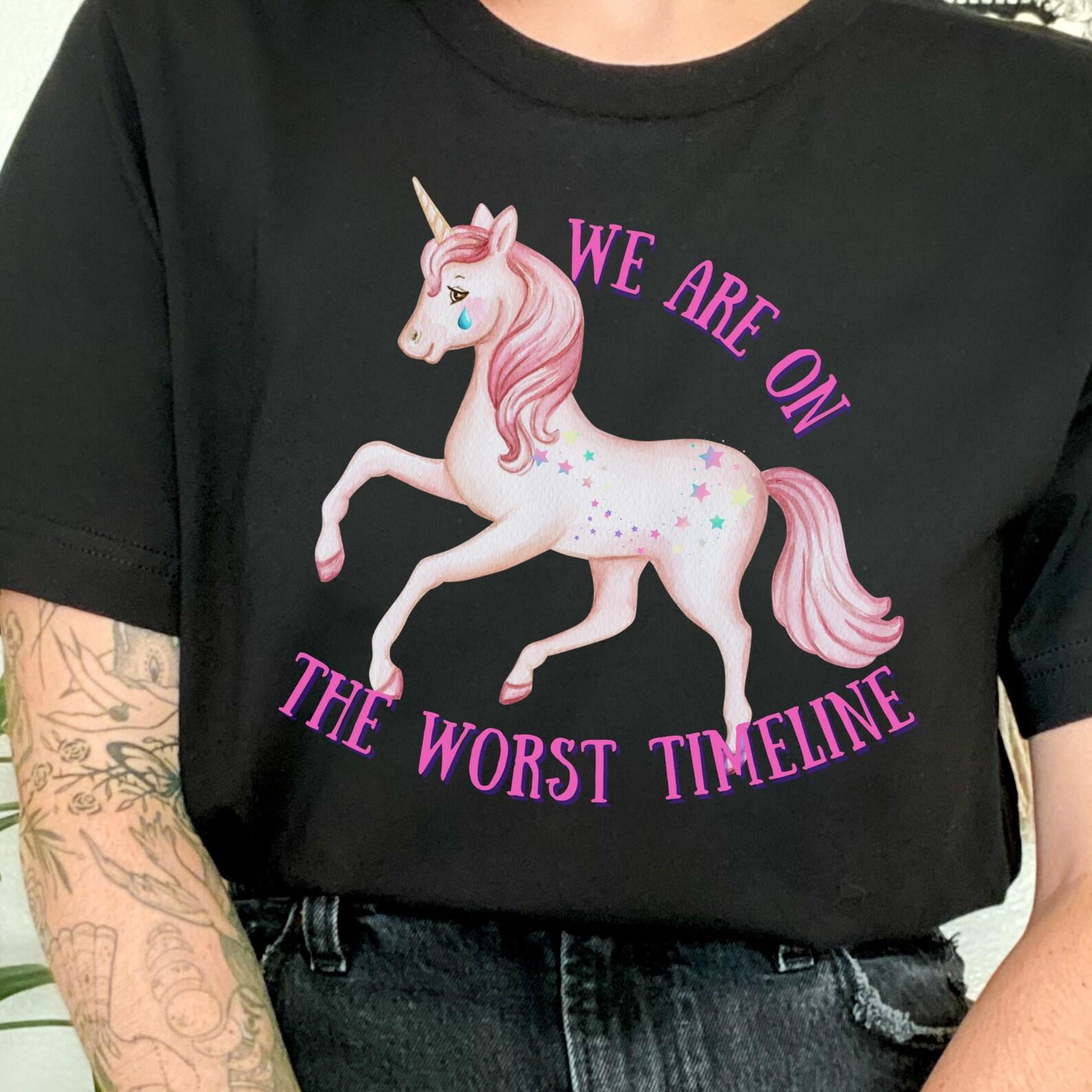 Worst Timeline Unicorn T-Shirt: Funny Dark Humor Meme Tee M