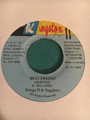7inch Record STINGA D & SAPPHIRE - Best Friend NONE Kingston 11 1994 Jamaica Reggae, Ska & Dub Used