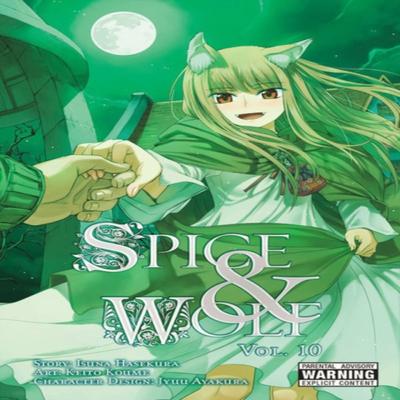 Spice And Wolf Vol 10  Manga by Isuna Hasekura Paperback Book 9780316336604