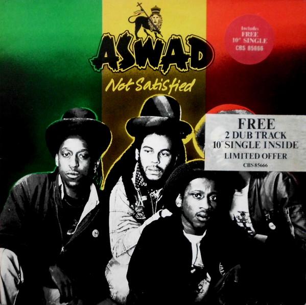 

LP Record ASWAD - Not Satisfied CBS85666 CBS 1982 UK Reggae, Ska & Dub Used