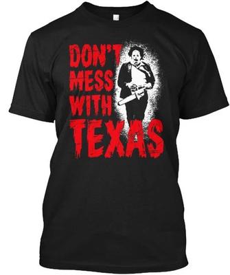 Don't Mess With Texas T-Shirt Hergestellt in den USA Größe S bis 5XL