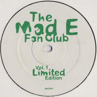 Disc de 12 inch MAD E FAN CLUB - Vol. 1 MAD2001 Mad E Fan Club 2002 UK Dance & Electronica Folosit