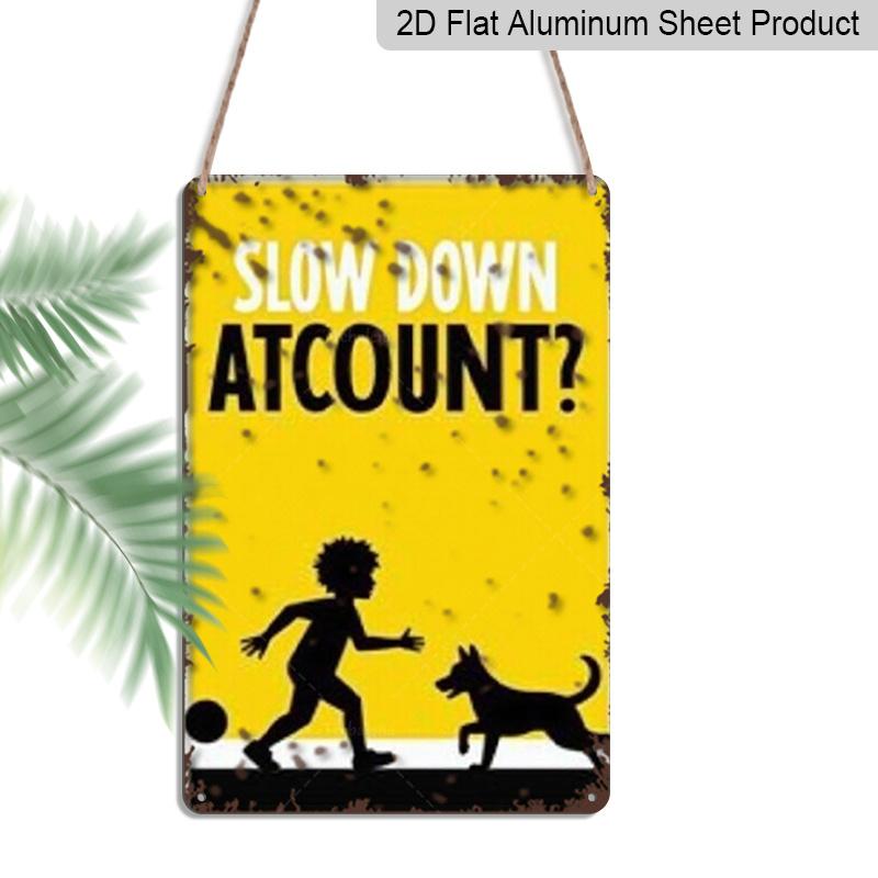

2D Flat, 1pc Slow Down Atcount Funny Aluminium Metal Wall Decor Sign - 8 x12 Vintage Yellow Dog Decor, Humorous Retro Wall Art, Perfect for Yard 20*30cm