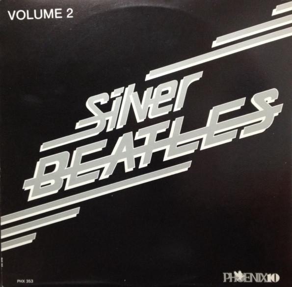 

LP Record BEATLES Silver Beatles Volume 2 PHX353 Phoenix 10 1983 Canada Pop Used