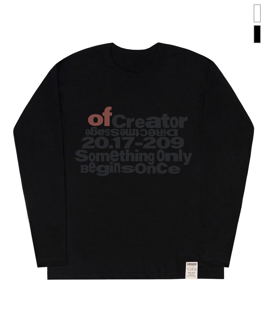 GRAVER [Unisex] Of Creator Long Sleeve T-Shirt_2 Colors