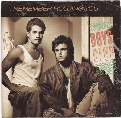 7inch Record BOYS CLUB - I Remember Holding You MCA53430 MCA Records 1988 US Rock Used
